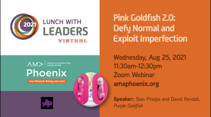 Pink Goldfish 2.0: Defy Normal and Exploit Imperfection ― How Differentiated Experience (DX) Can Help Your Business