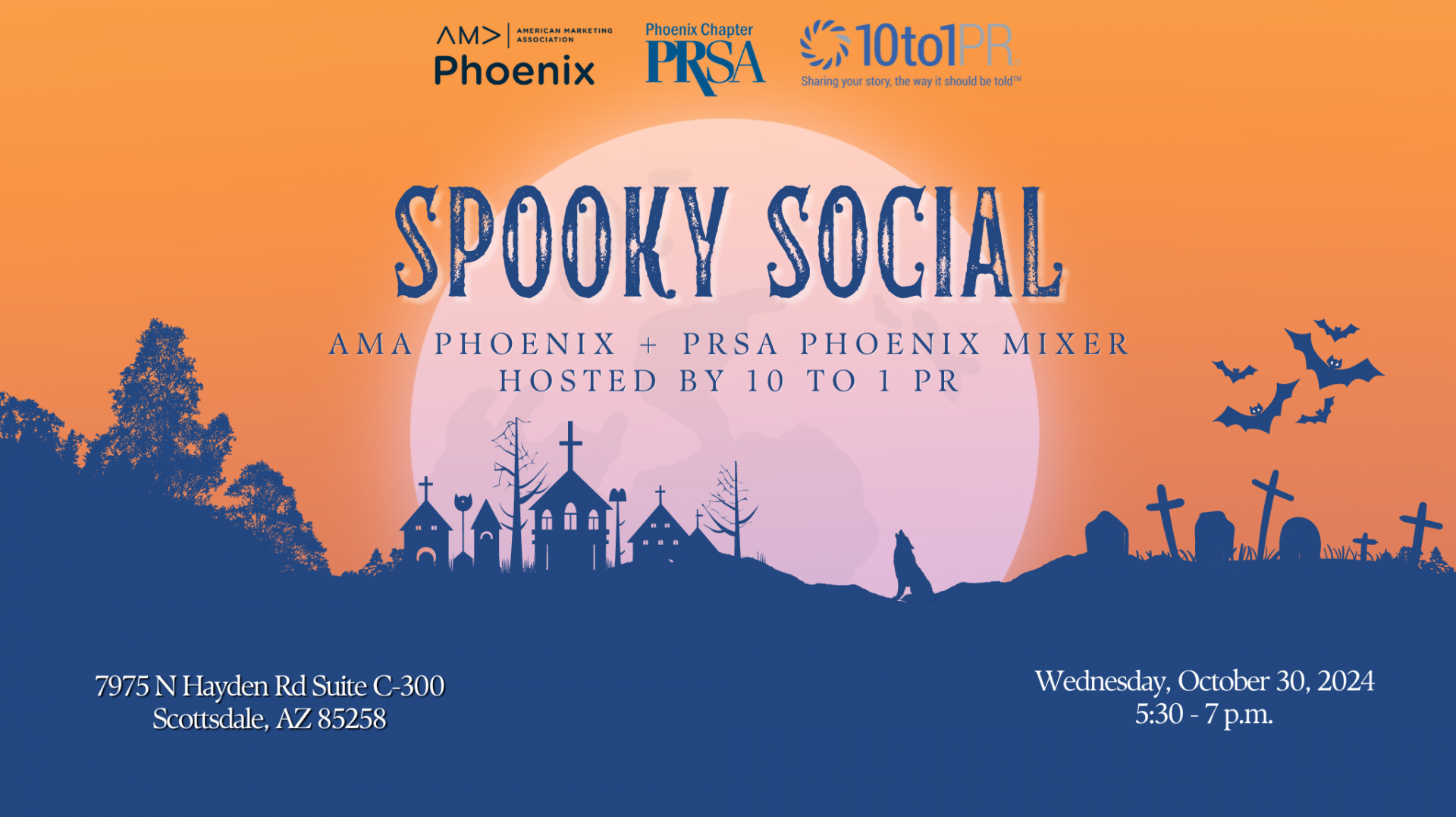 Halloween themed graphic banner promoting the Spooky Social networking event with AMA Phoenix and PRSA hosted by 10 to 1 PR with the date, time and location